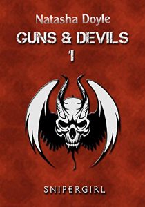 Baixar Guns and Devils: Snipergirl (German Edition) pdf, epub, eBook