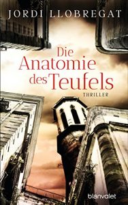 Baixar Die Anatomie des Teufels: Thriller (German Edition) pdf, epub, eBook
