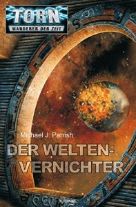 Baixar Torn 29 – Der Weltenvernichter (German Edition) pdf, epub, eBook
