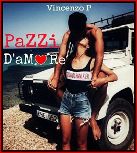 Baixar Pazzi d’amore (Italian Edition) pdf, epub, eBook