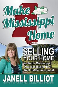 Baixar Make Mississippi Home: Selling Your Home in South Mississippi and Maximizing Your Real Estate Investment (English Edition) pdf, epub, eBook