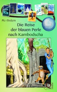 Baixar Die Reise der blauen Perle nach Kambodscha (German Edition) pdf, epub, eBook