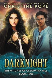 Baixar Darknight (The Witches of Cleopatra Hill Book 2) (English Edition) pdf, epub, eBook