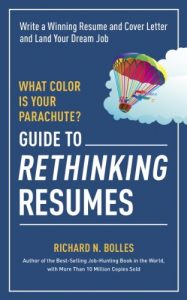 Baixar What Color Is Your Parachute? Guide to Rethinking Resumes: Write a Winning Resume and Cover Letter and Land Your Dream Interview (What Color Is Your Parachute Guide to Rethinking..) pdf, epub, eBook