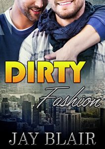 Baixar Dirty Fashion: M/M Gay For You Romance (English Edition) pdf, epub, eBook
