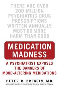 Baixar Medication Madness: A Psychiatrist Exposes the Dangers of Mood-Altering Medications pdf, epub, eBook