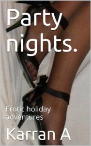 Baixar Party nights.: Erotic holiday adventures (Louise a real life cougar Book 3) (English Edition) pdf, epub, eBook