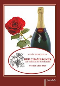 Baixar Der Champagner von der Rebe bis zur Flasche (German Edition) pdf, epub, eBook