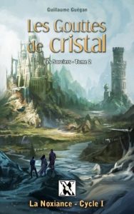 Baixar Les Sorciers – Les Gouttes de Cristal (T2) (La Noxiance) (French Edition) pdf, epub, eBook