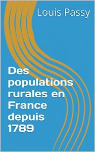 Baixar Des populations rurales en France depuis 1789 (French Edition) pdf, epub, eBook