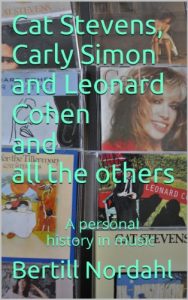 Baixar Cat Stevens, Carly Simon and Leonard Cohen and all the others: A personal history in music (Danish Edition) pdf, epub, eBook