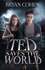 Baixar Ted Saves the World (Book 1) pdf, epub, eBook