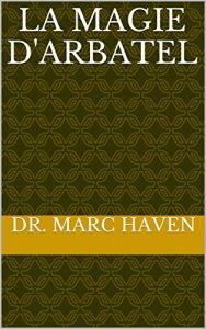 Baixar La Magie d’Arbatel (French Edition) pdf, epub, eBook