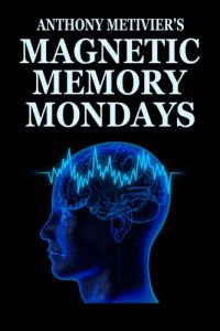 Baixar Magnetic Memory Mondays Newsletter – Volume 1 (English Edition) pdf, epub, eBook