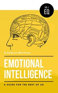 Baixar Emotional Intelligence: A Guide For the Rest of Us (English Edition) pdf, epub, eBook