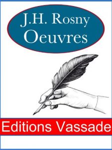 Baixar Oeuvres de J.H ROSNY (La mort de la terre, la vague rouge, la guerre du feu, …) (French Edition) pdf, epub, eBook