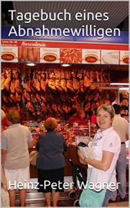 Baixar Tagebuch eines Abnahmewilligen (German Edition) pdf, epub, eBook