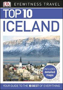 Baixar Top 10 Iceland (EYEWITNESS TOP 10 TRAVEL GUIDES) pdf, epub, eBook
