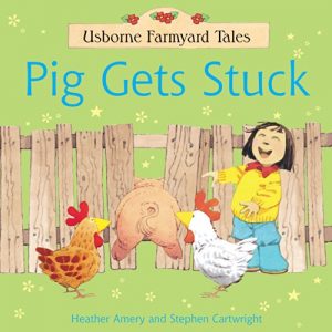 Baixar Pig Gets Stuck: For tablet devices (Usborne Farmyard Tales) pdf, epub, eBook