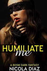 Baixar Humiliate Me! (English Edition) pdf, epub, eBook