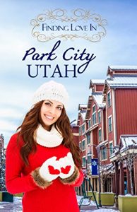Baixar Finding Love in Park City, Utah: A Finding Love Romance (Resort to Love Book 3) (English Edition) pdf, epub, eBook