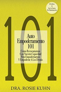 Baixar Auto Empoderamiento 101 (Spanish Edition) pdf, epub, eBook