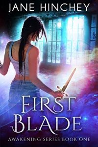 Baixar First Blade (Awakening Book 1) (English Edition) pdf, epub, eBook