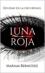Baixar Luna Roja (Spanish Edition) pdf, epub, eBook