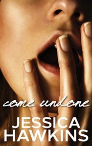 Baixar Come Undone (The Cityscape Series Book 1) (English Edition) pdf, epub, eBook