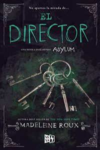 Baixar El Director (Asylum) pdf, epub, eBook