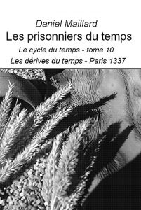 Baixar Les prisonniers du temps: Le cycle du temps (French Edition) pdf, epub, eBook