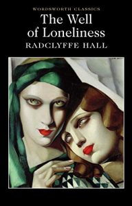 Baixar The Well of Loneliness (Wordsworth Classics) pdf, epub, eBook