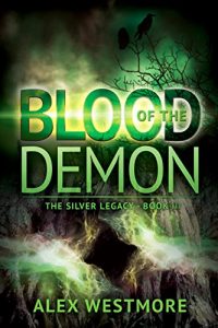 Baixar Blood of the Demon (The Silver Legacy Book 3) (English Edition) pdf, epub, eBook