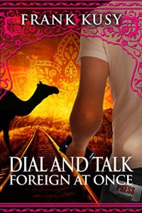 Baixar Dial and Talk Foreign at Once (English Edition) pdf, epub, eBook