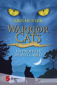 Baixar WARRIOR CATS 7. La profezia di StellaBlu pdf, epub, eBook