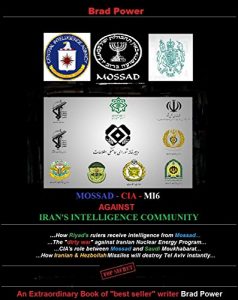 Baixar MOSSAD – CIA – MI6: against Iran’s Intelligence Community (English Edition) pdf, epub, eBook