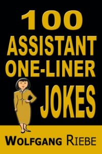 Baixar 100 Assistant One-Liner Gags (English Edition) pdf, epub, eBook