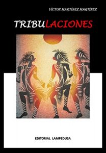 Baixar TRIBULACIONES (Spanish Edition) pdf, epub, eBook
