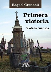 Baixar Primera victoria y otros cuentos pdf, epub, eBook