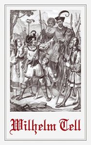 Baixar Wilhelm Tell (German Edition) pdf, epub, eBook