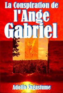 Baixar La Conspiration de l’Ange Gabriel (French Edition) pdf, epub, eBook