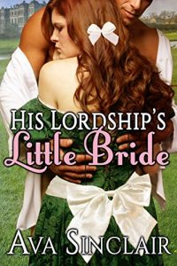 Baixar His Lordship’s Little Bride (Little History Series Book 4) (English Edition) pdf, epub, eBook