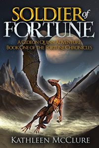 Baixar Soldier of Fortune: A Gideon Quinn Adventure: Book One of The Fortune Chronicles (English Edition) pdf, epub, eBook