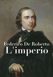 Baixar L’imperio (La trilogia degli Uzeda Vol. 3) (Italian Edition) pdf, epub, eBook