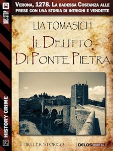 Baixar Il delitto di Ponte Pietra (History Crime) pdf, epub, eBook