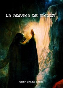 Baixar LA ADIVINA DE EINDOR (Spanish Edition) pdf, epub, eBook