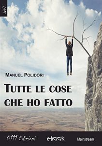 Baixar Tutte le cose che ho fatto pdf, epub, eBook