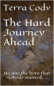 Baixar The Hard Journey Ahead (The Blessed Child Series Book 1) (English Edition) pdf, epub, eBook
