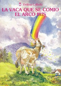 Baixar La vaca que se comio el arco iris (Spanish Edition) pdf, epub, eBook