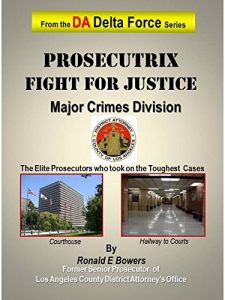Baixar PROSECUTRIX- Fight For Justice (DA Delta Force Book 1) (English Edition) pdf, epub, eBook